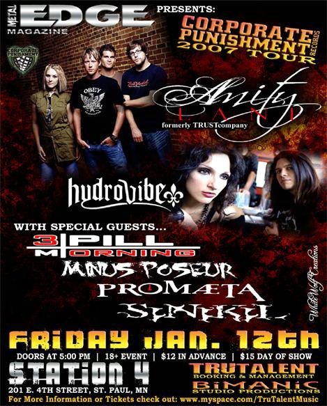 Amity Lane, Hydrovibe, 3 Pill Morning, Minus Poseur, Promaeta, and Sinikil January 12, 2007
Station 4