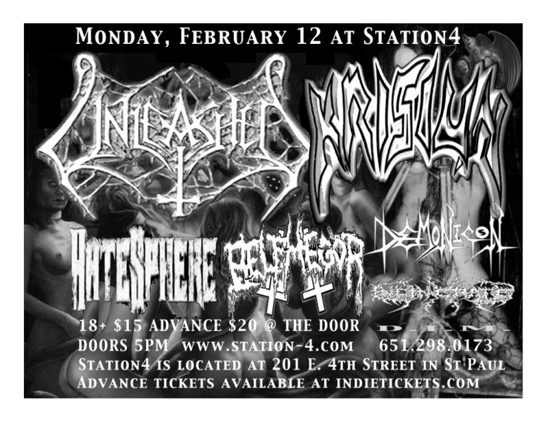 Unleashed, Krisiun, Belphegor, Demonicon, Incinerate, and D.I.M. February 12, 2007
Station 4