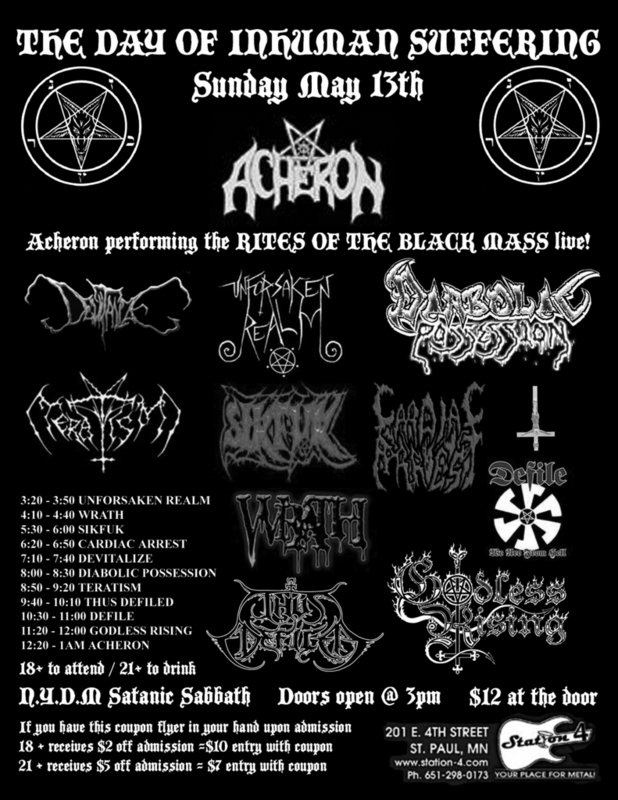 Iam Acheron, Godless Rising, Defile, Thus Defiled, Teratism, Diaboloc Posession, Devitalize, Cardiac Arrest, Sikfuk, Wrath, and Unforseen Realm May 13, 2007
Station 4