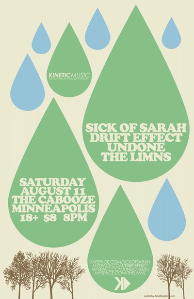 Sick of Sarah, Drift Effect, Undone, and The Limns August 11, 2007
The Cabooze