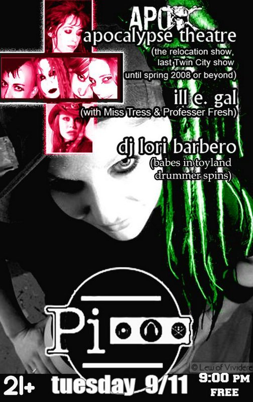 Apocalypse Theatre, and Ill E Gal with Miss Tress September 11, 2007
Unknown