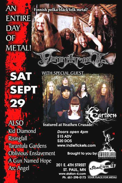 Earthen, Kid Diamond, Risingfall, Tarantula Gardens, Oblivious Enslavement, A Gun Named Hope, and Arc Angel September 29, 2007
Station 4