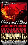 Down and Above, Johnnyrook, Myllhouse, and Seveneves January 19, 2007
The Nomad World Pub