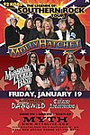 Molly Hatchet, The Marshall Tucker Band, Dawgwild, and Chain Lightning January 19, 2007
The Myth Nightclub
