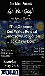 The Coherent, Red Water Revival, Tomorrows Forgotten, and Black Days Down May 26, 2007
Station 4