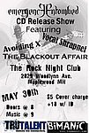 Avoiding X, Vocal Shrapnel, and The Blackout Affair May 30, 2007
The Rock Nightclub
