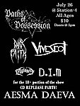 Paths of Possession, Vivesect, Miasis, D>I>M>, and Aesma Daeva July 26, 2007
Station 4