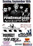 Powerman 5000, Till We Die, Insurrect, and Aestyria September 16, 2007
The Rock Nightclub